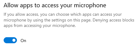 Microphone privacy settings with Allow apps to access your microphone toggled on